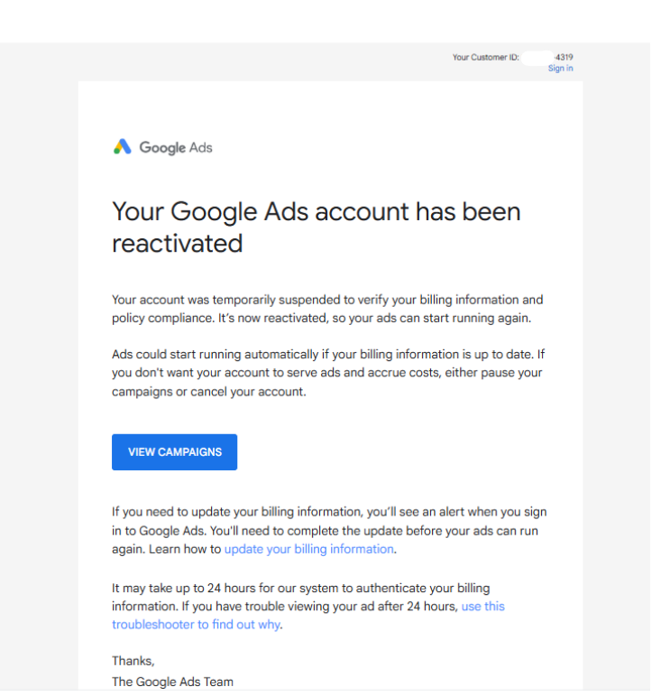 E-mail do Google Ads em inglês confirmando reativação da conta terminada em 4319 após verificação de billing e compliance.